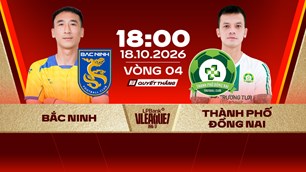 Link xem trực tiếp Bắc Ninh vs Đồng Nai, 18h00 ngày 18.10 - vòng 4 V.League 2026/27