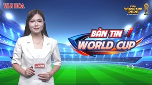 Bản tin World Cup 14.7: Giải mã phong độ bền bỉ của Messi và sức nóng trước thềm Bán kết