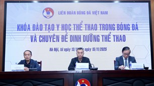 Khai mạc khoá đào tạo y học thể thao trong bóng đá và chuyên đề dinh dưỡng thể thao