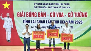 Bế mạc Giải bóng bàn, cờ vua, cờ tướng Lai Châu năm 2026