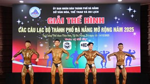 Khai mạc Giải Thể hình các CLB TP Đà Nẵng mở rộng năm 2025