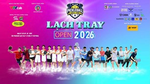 Anh tài pickleball hội tụ tại Lạch Tray Open 2026