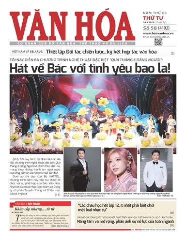 Báo Văn Hoá 14/5/2025 số 58