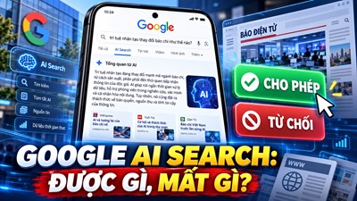Google cho phép website từ chối AI Search: Được gì, mất gì?