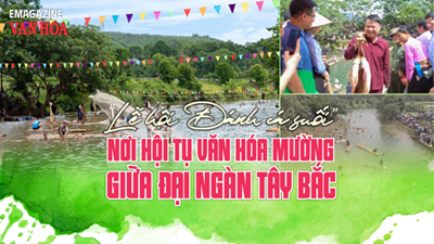 (Emagazine) “Lễ hội Đánh cá suối” - nơi hội tụ văn hóa Mường giữa đại ngàn Tây Bắc