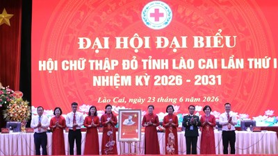 Kỳ vọng mới từ Đại hội đại biểu Hội Chữ thập đỏ tỉnh Lào Cai nhiệm kì 2026-2031
