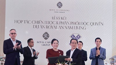 Royal Capital Group ký kết hợp tác chiến lược phân phối dự án Royal An Nam Living