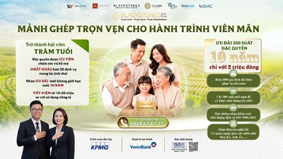 Hội viên Trăm tuổi: Blackstones giải bài toán “Niềm tin dài hạn” ra sao?
