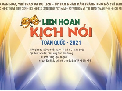 Hôm nay 3.1, khai mạc Liên hoan Kịch nói toàn quốc - 2021 tại TP.HCM