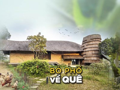 Bỏ phố về quê, hiện tượng hay xu hướng?