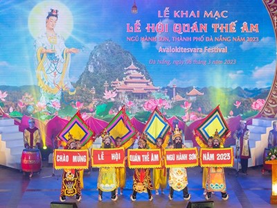 Đà Nẵng: Khai mạc Lễ hội Quán Thế Âm Ngũ Hành Sơn năm 2023