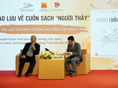 Giao lưu về cuốn sách “Người thầy”cuả Thượng tướng Nguyễn Chí Vịnh