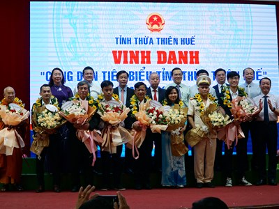 Thừa Thiên Huế: Vinh danh 10 công dân tiêu biểu