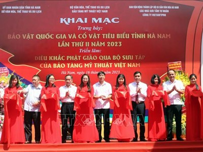 Giới thiệu bảo vật Quốc gia và cổ vật tiêu biểu tỉnh Hà Nam