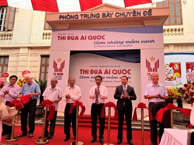 Khai mạc trưng bày chuyên đề "Thi đua ái quốc - Ươm những mầm xanh"