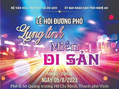 Đặc sắc Lễ hội đường phố “Lung linh miền di sản”