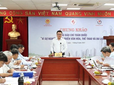 Chung khảo Giải Báo chí toàn quốc "Vì sự nghiệp phát triển Văn hoá, Thể thao và Du lịch": Bất ngờ về thành công của Giải