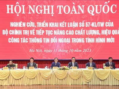 Tiếp tục nâng cao chất lượng, hiệu quả công tác thông tin đối ngoại