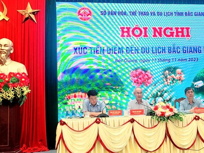 Bắc Giang: Nhiều cơ hội phát triển du lịch đột phá