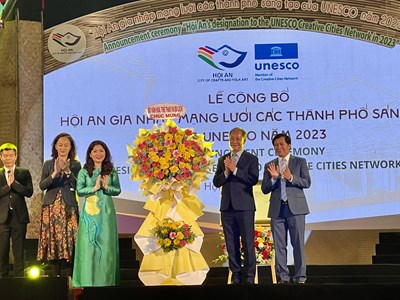 Hội An: Công bố gia nhập Mạng lưới các thành phố sáng tạo UNESCO