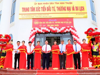 Ra mắt Trung tâm Xúc tiến Đầu tư, Thương mại và Du lịch tỉnh Ninh Thuận