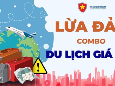 Cảnh báo lừa đảo combo du lịch giá rẻ cuối năm