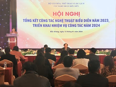 Tập trung nguồn lực xây dựng, hoàn thiện văn bản quy phạm pháp luật trong lĩnh vực nghệ thuật biểu diễn