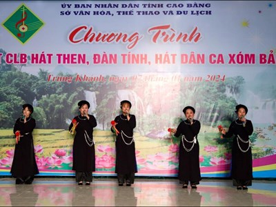 Ra mắt CLB hát Then, đàn Tính, hát dân ca xóm Bản Giốc