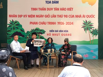 Tọa đàm “Tinh thần Duy Tân hào kiệt” tưởng niệm ngày giỗ thứ 98 của nhà ái quốc Phan Châu Trinh
