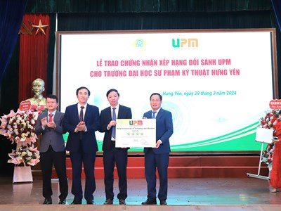 Trường ĐHSP Kỹ thuật Hưng Yên được Hệ thống xếp hạng đối sánh chất lượng UPM gắn 4 sao