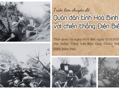 Triển lãm “Quân dân tỉnh Hoà Bình với Chiến thắng Điện Biên Phủ"