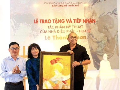 Bảo tàng Mỹ thuật Huế tiếp nhận các tác phẩm của nhà điêu khắc Lê Thành Nhơn
