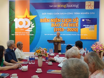 Ra mắt sách “Biên niên sử Báo chí Huế 1913 - 2020”