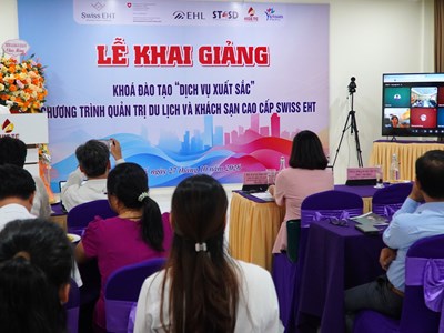 Khai giảng khóa đào tạo “Dịch vụ xuất sắc” theo tiêu chuẩn Thụy Sĩ
