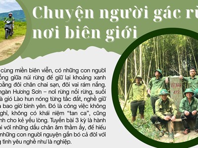 Chuyện người gác rừng nơi biên giới
