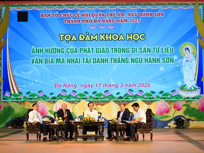 Tọa đàm khoa học về ảnh hưởng của Phật giáo trong di sản Văn bia Ma nhai 