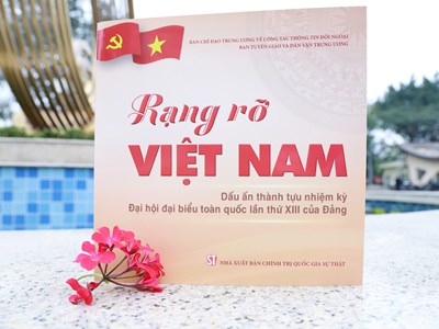 “Rạng rỡ Việt Nam”: Khẳng định dấu ấn nổi bật của nhiệm kỳ Đại hội XIII của Đảng