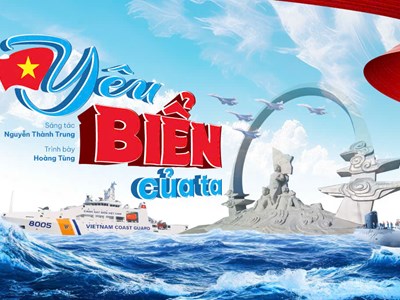 “Yêu biển của ta” - khúc tri ân các liệt sĩ Gạc Ma