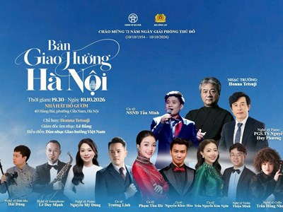 “Bản giao hưởng Hà Nội”: Ngân vang dòng chảy nghìn năm văn hiến