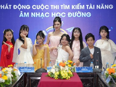 Tìm kiếm Tài năng Âm nhạc Học đường 2026 - 2027: Khơi dậy đam mê, bồi dưỡng tài năng trẻ