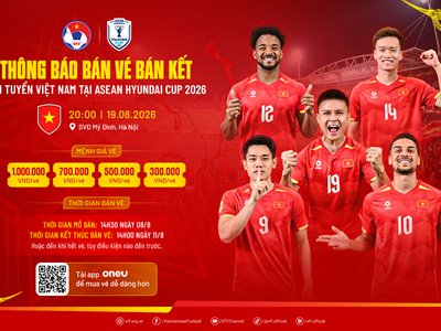 Mở bán vé trận bán kết ASEAN Cup 2026 của đội tuyển Việt Nam
