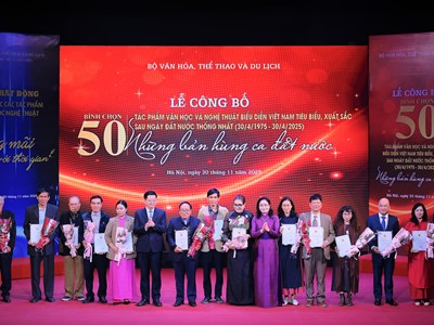 Công bố 50 tác phẩm văn học, nghệ thuật biểu diễn xuất sắc sau nửa thế kỷ sáng tạo