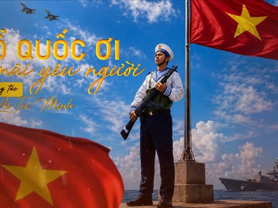 Ra mắt ca khúc “Tổ quốc ơi, ta mãi yêu người” kỷ niệm Ngày Hải quân Việt Nam