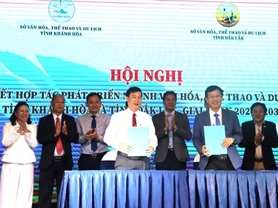  Khánh Hòa - Đắk Lắk ký kết hợp tác toàn diện văn hóa, thể thao, du lịch 