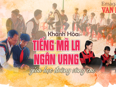 (Emagazine) Khánh Hòa: Tiếng mã la ngân vang giữa học đường vùng cao