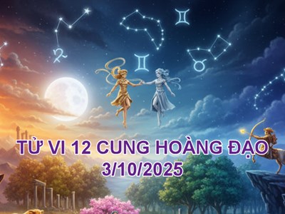Tử vi 12 cung hoàng đạo hôm nay 3.10: Bạch Dương thăng tiến, Cự Giải đối mặt khó khăn