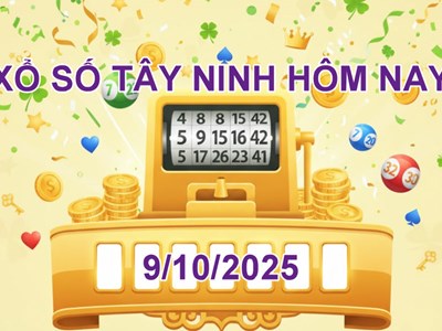 XSTN 9.10 | Trực tiếp kết quả xổ số Tây Ninh hôm nay thứ 5