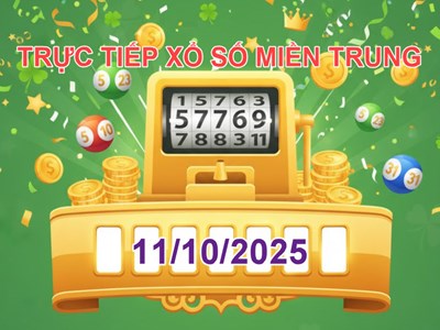 XSMT 11.10 | Trực tiếp kết quả xổ số miền Trung hôm nay thứ 7