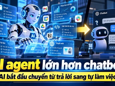 AI agent là gì mà OpenAI, Google và Microsoft cùng chạy đua phát triển?