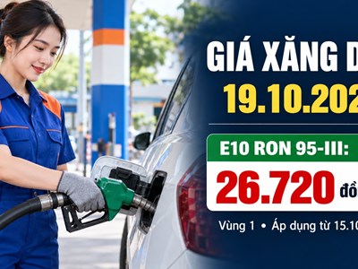 Giá xăng dầu hôm nay 19.10.2026: Dầu thế giới đầu tuần giảm nhẹ